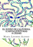 El sueño de Calpurnia 1479199788 Book Cover