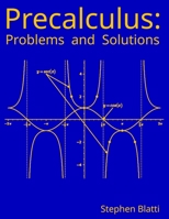 Precalculus: Problems and Solutions B0F3VZ15S3 Book Cover