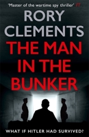 The Man in the Bunker 1838777660 Book Cover