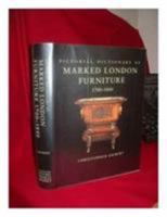 Pictorial Dictionary of Marked London Furniture 1700-1840 0901286710 Book Cover