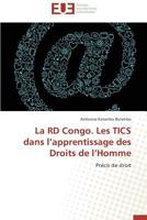 La Rd Congo. Les Tics Dans L Apprentissage Des Droits de L Homme 3838180089 Book Cover