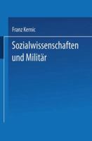 Sozialwissenschaften Und Militar: Eine Kritische Analyse 3824444739 Book Cover