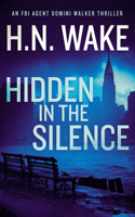 Hidden in the Silence (Dom Walker) 103670484X Book Cover