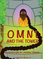 Omni and the Tower 0578349248 Book Cover