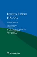 Energy Law in Finland 9403505036 Book Cover