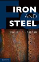 Iron and Steel 1107652936 Book Cover
