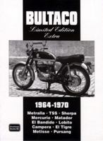 Bultaco Limited Edition Extra 1964-1970 1855206919 Book Cover