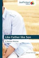 Like Father Like Son 3845447648 Book Cover