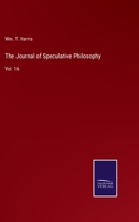 The Journal of Speculative Philosophy: Vol. 16 3752565616 Book Cover