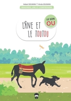 L'âne et le toutou: avec le son OU (Imaginer, lire et comprendre) B0CKRN82MK Book Cover