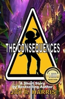 The Consequences: Special Language-Modified Edition B0DPFSL4F5 Book Cover