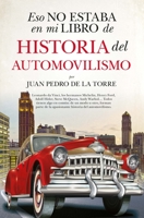 Eso No Estaba En Mi Libro de Historia del Automovilismo 8411313557 Book Cover