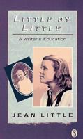 Little by Little: A Writer's Education 0140323252 Book Cover