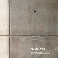BNIM Architects: Symbiosis (Bmim Architects) 0979380103 Book Cover