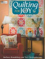 Quilting For Joy (That Patchwork Place) 1564778495 Book Cover