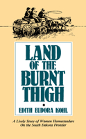 Land of the Burnt Thigh 0873511999 Book Cover