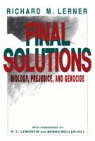 Final Solutions: Biology, Prejudice, and Genocide 0271007931 Book Cover