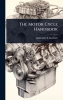 The Motor Cycle Handbook 1024935507 Book Cover