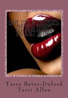 Love, Lust, & Fantasies: The Blog Stories Too Racy to Post: Love, Lust, & Fantasies: The Blog Stories Too Racy to Post 1535189894 Book Cover