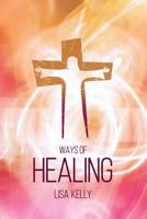 Ways of Healing 1981925651 Book Cover