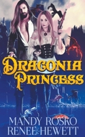 Draconia Princess B0C4G62HCX Book Cover