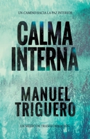 Calma Interna B0C7B7RDX6 Book Cover