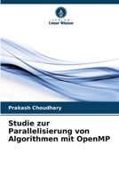 Studie zur Parallelisierung von Algorithmen mit OpenMP 6205283859 Book Cover