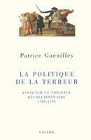 La politique de la Terreur 2213605750 Book Cover