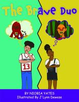 The Brave Duo 0999866583 Book Cover
