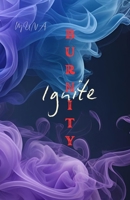 BURNITY: ignite (Italian Edition) B0FNWYT9FQ Book Cover
