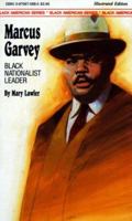 Marcus Garvey: Black Nationalist Leader 0870675680 Book Cover