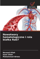 Nowotwory hematologiczne i rola bialka Rab7 (Polish Edition) 6200749507 Book Cover