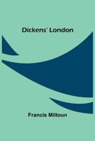 Dickens' London 150852579X Book Cover