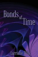 Bonds of Time 1502950472 Book Cover