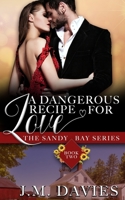 A Dangerous Recipe for Love B094LJ5BWS Book Cover