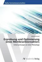 Erprobung und Optimierung eines Membranbioreaktors 3639473302 Book Cover