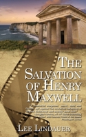 The Salvation of Henry Maxwell 1509257055 Book Cover