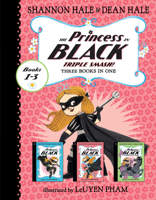 The Princess in Black Triple Smash!: Three Books in One 1536232890 Book Cover