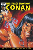 The Savage Sword Of Conan: The Original Comics Omnibus Vol.9 1787740978 Book Cover