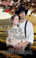 Dare to Follow B0H6YJD6WF Book Cover