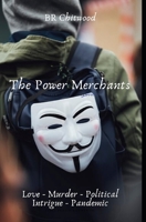 The Power Merchants B088N3XG2F Book Cover