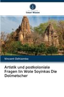Artistik und postkoloniale Fragen Iin Wole Soyinkas Die Dolmetscher 6202833882 Book Cover