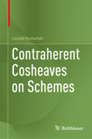 Contraherent Cosheaves on Schemes 3032264448 Book Cover