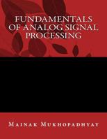 Fundamentals of Analog Signal Processing 1530262763 Book Cover