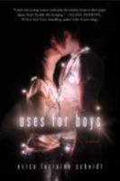 Uses for Boys 1250007119 Book Cover