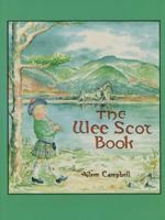 The Wee Scot Book: Scottish Poems and Stories 1565540182 Book Cover