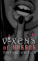 Vixens of Horror: Vintage Edition 1945263482 Book Cover