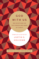 God with Us: 365 Devotions on the Person and Work of Christ 0764234404 Book Cover