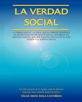 La Verdad Social: El Legado de Jesus Para El Desarrollo de La Humanidad 1425131727 Book Cover