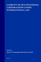 Liability of Multinational Corporations Under International Law (Studies and Materials on the Settlement of International Disputes, V. 7) B006GQN2KW Book Cover